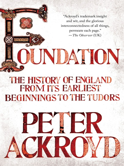 Title details for Foundation by Peter Ackroyd - Available